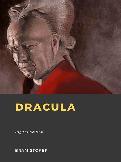 Title details for Dracula by Bram Stoker - Available